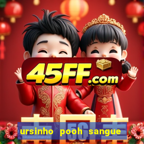 ursinho pooh sangue e mel 2 filme completo dublado